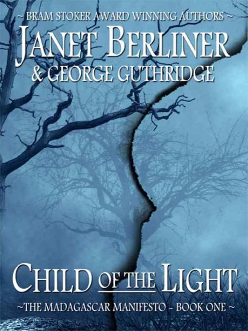 Title details for Child of the Light by Janet Berliner - Available